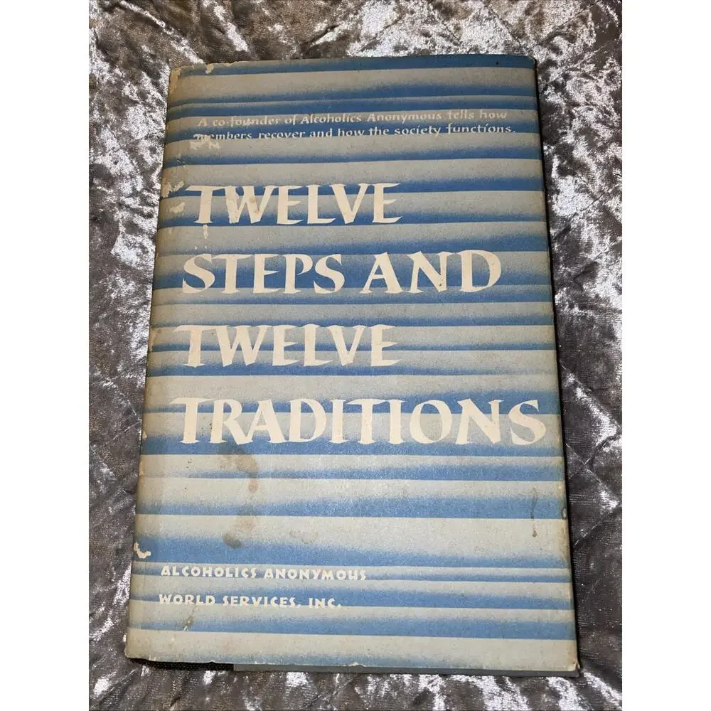 1987 Twelve Steps and Twelve Traditions AA 36th Printing Hardcover with‎ DJ